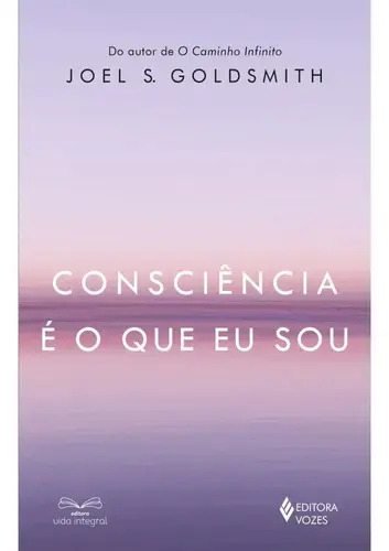 Livro Consciência É O Que Eu Sou